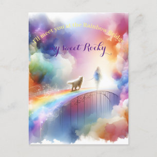 I'll meet you at the Rainbow Bridge Postcard