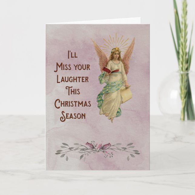 I'll miss your laughter this Christmas season Holiday Card (Front)