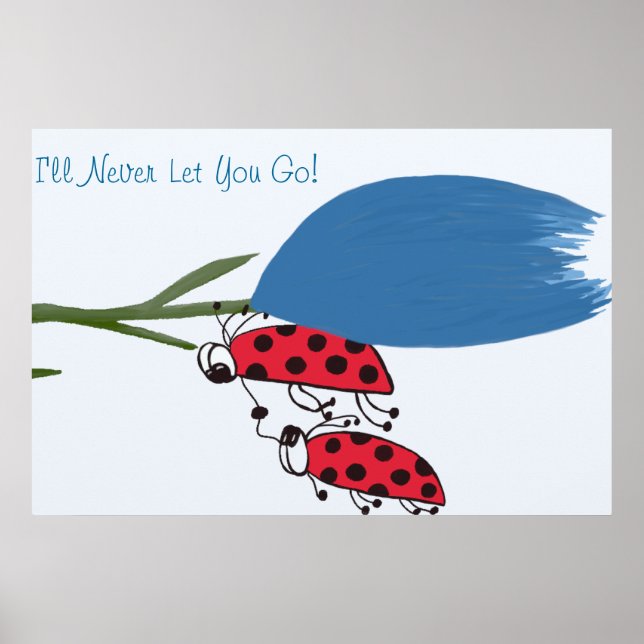 I'll Never Let You Go Print (Front)