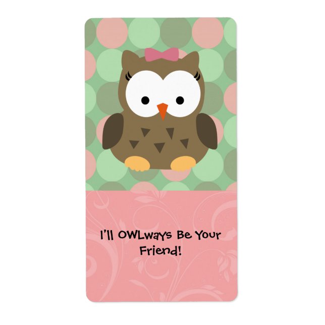 I'll OWLways be Your Friend (Front)