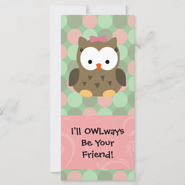 I'll OWLways be Your Friend (Front)