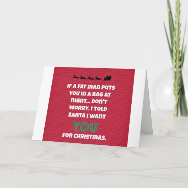 **I'LL PROVIDE THE MISTLETOE FOR OUR CHRISTMAS** CARD (Front)