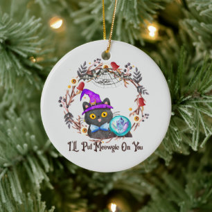 I'll Put Magic On You – Black Witch Cat Halloween  Ceramic Tree Decoration