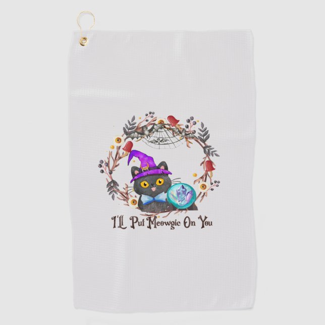 I'll Put Magic On You – Black Witch Cat Halloween  Golf Towel (Front)