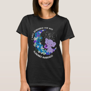 I'll remember for you Alzheimer Awareness Elephant T-Shirt