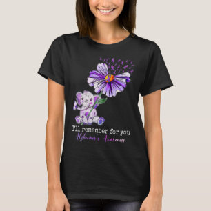 I'll Remember For You Alzheimer's Awareness Cute E T-Shirt
