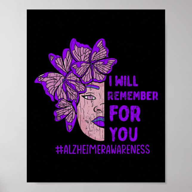 I'll Remember For You Butterfly Alzheimer Awarenes Poster (Front)