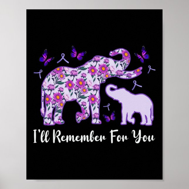 I'll Remember For You Purple Elephant Heimerheimer Poster (Front)