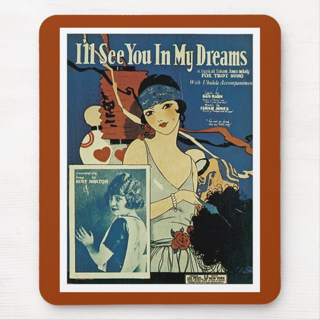 "I'll See You In My Dreams" Mouse Mat (Front)