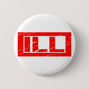 Ill Stamp 6 Cm Round Badge