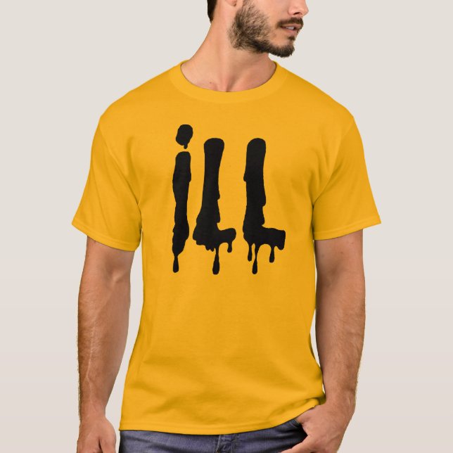 ILL T-Shirt (Front)