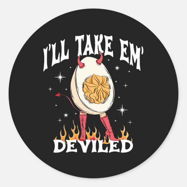 I'll Take Em Deviled Autumn Thanksgiving Funny Dev Classic Round Sticker (Front)