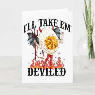 I'll Take Em' Funny Thanksgiving Dinner Deviled Eg Card