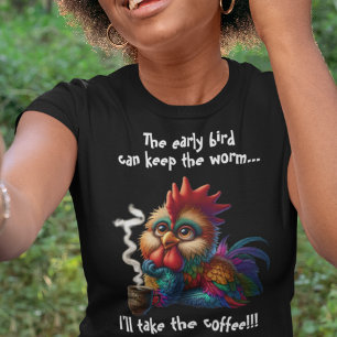I'll take the coffee T-Shirt