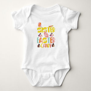 I'll trade my sister for Easter Candy Kids Girls  Baby Bodysuit