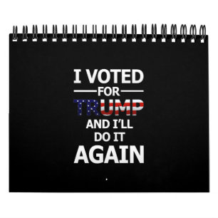 I'll vote for Trump - Dark Calendar