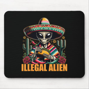 Illegal Alien Funny Cinco De Mayo Western Ufo Funn Mouse Mat