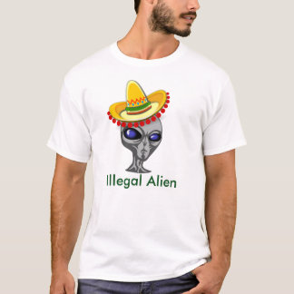 Illegal Alien T Shirt
