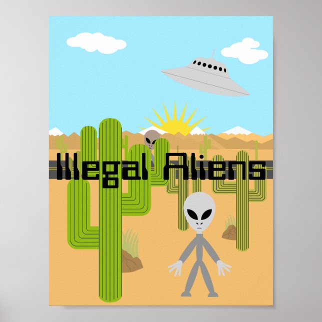 Illegal Aliens Poster (Front)