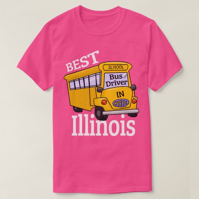 Illinois Best School Bus Driver T-Shirt (Design Front)