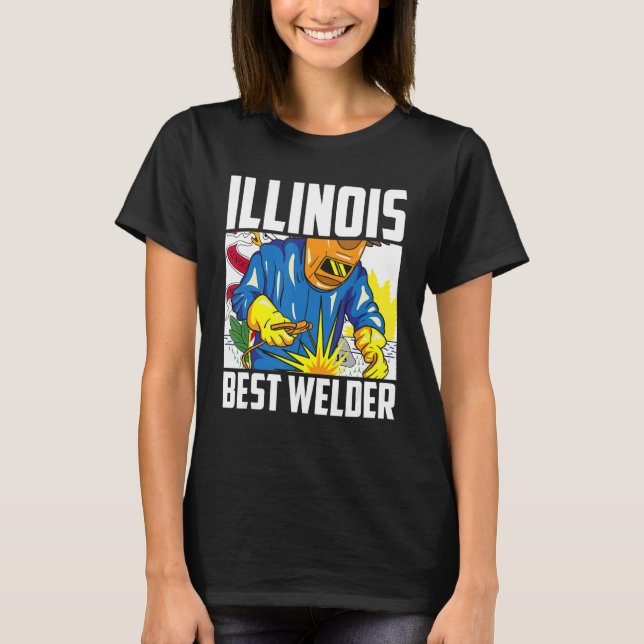 Illinois Best Welder Ironworker Ironsmith Welding  T-Shirt (Front)