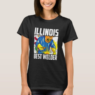 Illinois Best Welder Ironworker Ironsmith Welding T-Shirt