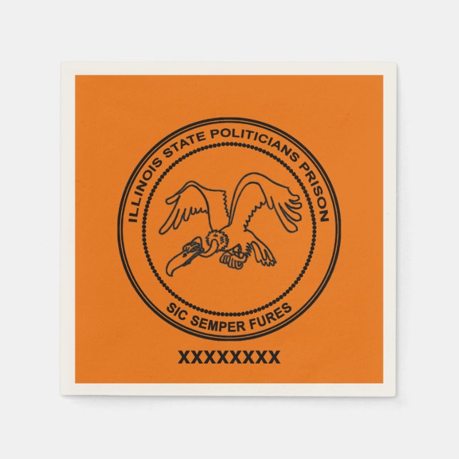 Illinois State Politicians Prison Napkin (Front)