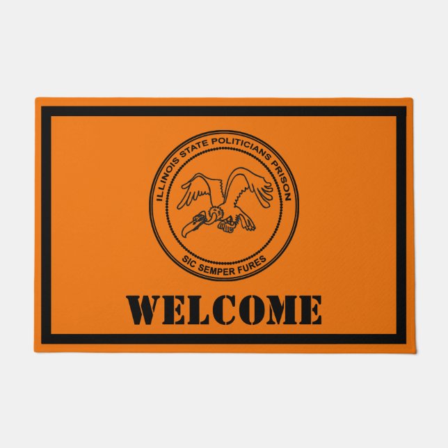 Illinois State Politicians Prison - Welcome Doormat (Front)