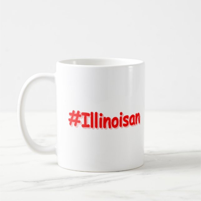 "#Illinoisan " Cute Design. Buy Now Coffee Mug (Left)