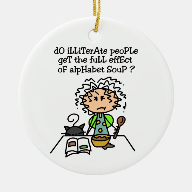 Illiterate People Humour Ceramic Tree Decoration (Front)