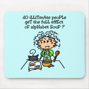 Illiterate People Humour Mouse Mat