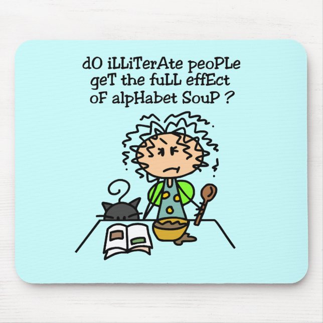 Illiterate People Humour Mouse Mat (Front)
