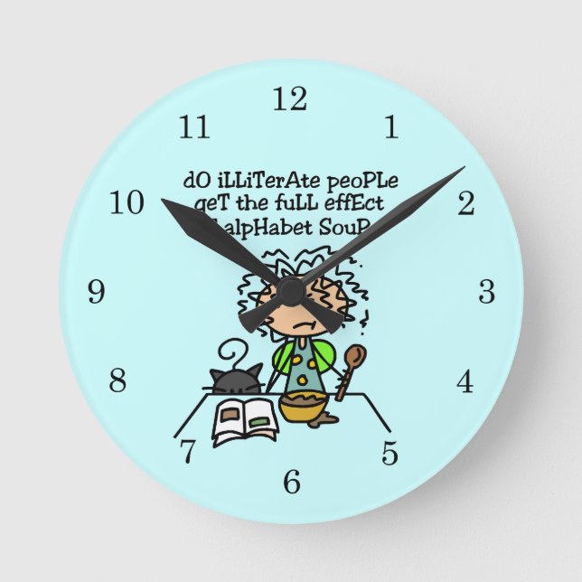 Illiterate People Humour Round Clock (Front)