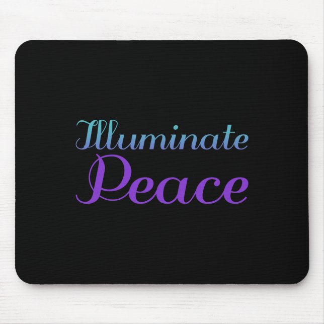 Illuminate Peace Prevention Awareness Design Mouse Mat (Front)