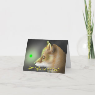 Illuminated "You Light up my Life" Card