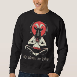 Illuminati Baphomet Satanic Occult Sacred Satanic  Sweatshirt
