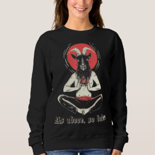 Illuminati Baphomet Satanic Occult Sacred Satanic Sweatshirt