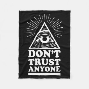 Illuminati Don't Trust Anyone Eye Of Providence Fleece Blanket