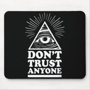 Illuminati Don't Trust Anyone Eye Of Providence  Mouse Mat