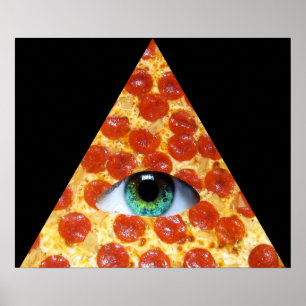 Illuminati Pizza Poster