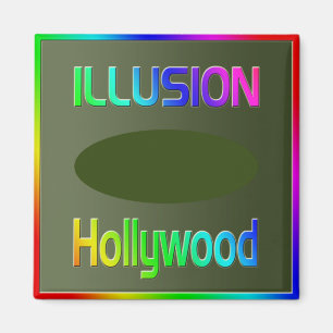 "ILLUSION Hollywood" Tile! Magnet