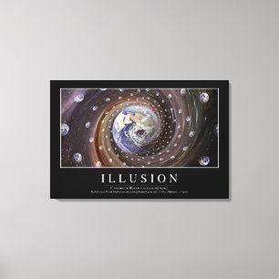 Illusion: Inspirational Quote Canvas Print