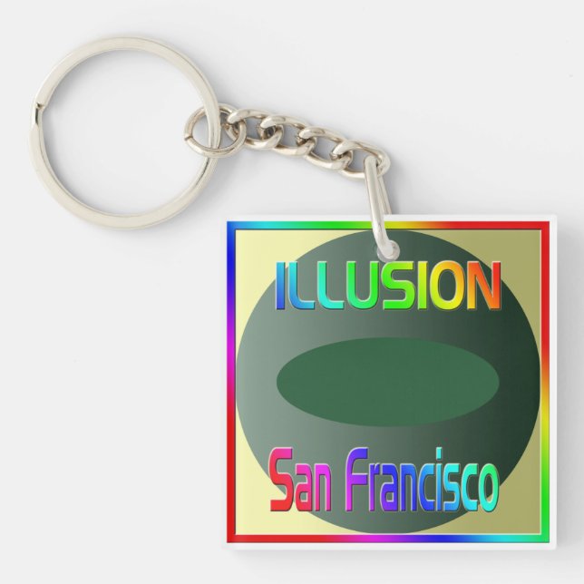 "ILLUSION San Francisco" Keychain! Key Ring (Front)