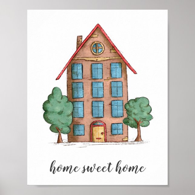 Illustrated Home Sweet Home Apartment Building  Poster (Front)