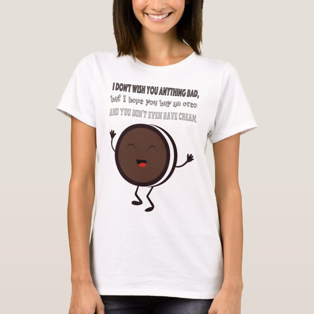 Illustration with a quote about Oreo T-Shirt (Front)