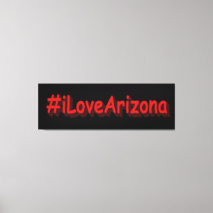"#iLoveArizona " Cute Design. Buy Now Canvas Print