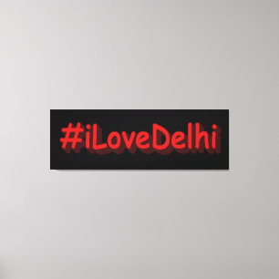 "#iLoveDelhi" Cute Design. Buy Now Canvas Print