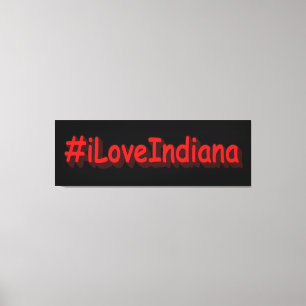 "#iLoveIndiana " Cute Design. Buy Now Canvas Print