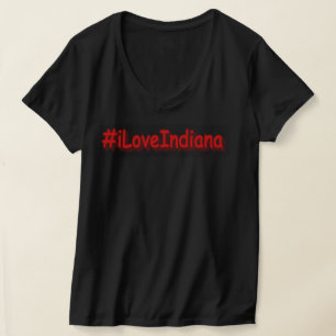 "#iLoveIndiana " Cute Design. Buy Now T-Shirt