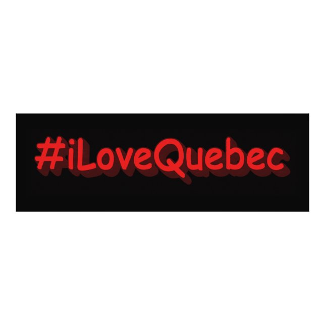 "#iLoveQuebec " Cute Design. Buy Now Photo Print (Front)